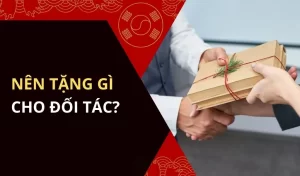 gợi ý quà tặng đối tác