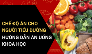 Chế Độ Ăn Cho Người Tiểu Đường
