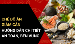Chế Độ Ăn Giảm Cân