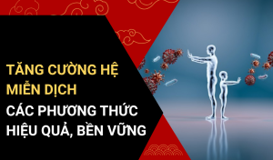cách tăng cường hệ miễn dịch