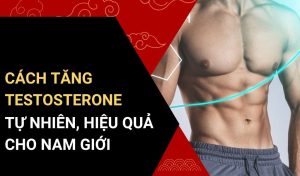 cách tăng testosterone