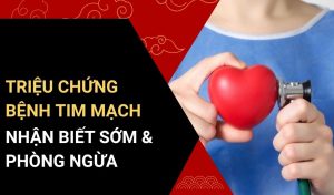 triệu chứng bệnh tim mạch