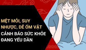 sức khỏe yếu​