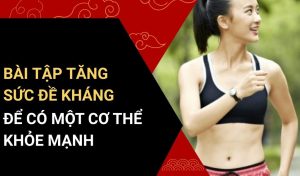 bài tập tăng sức đề kháng