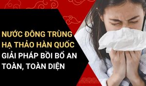 nước đông trùng hạ thảo hàn quốc